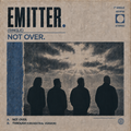NOT OVER - 7" Vinyl